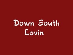 Down South Lovin' Thumb